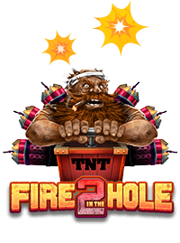 Fire in the Hole 2