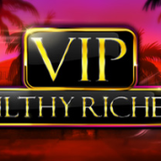 VIP Filthy Riches